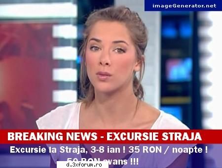 Straja 3-8 Ianuarie - Plecare : in noaptea din 2 pe 3 Transport : Tren - Excursii